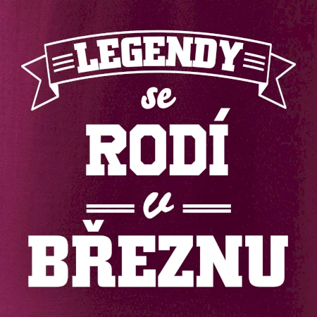 Legendy se rodí v březnu