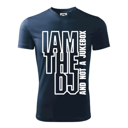 Iam the dj and not a jukebox na výšku