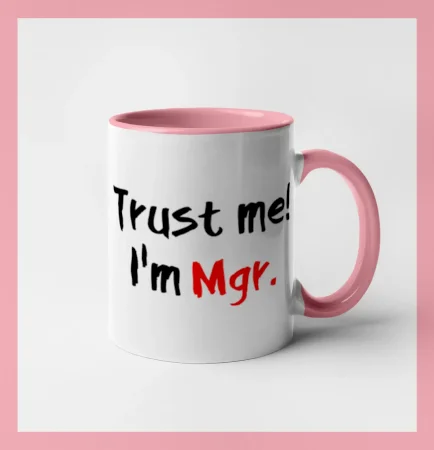 Trust me I´m  Mgr. / Věř mi jsem Magistr.