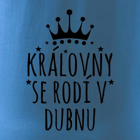 Královny se rodí v dubnu
