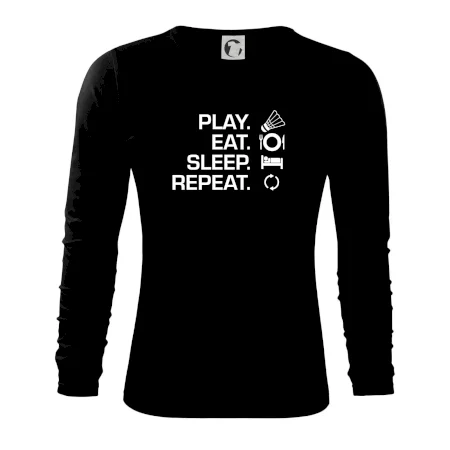 Play Eat Sleep Repeat badminton