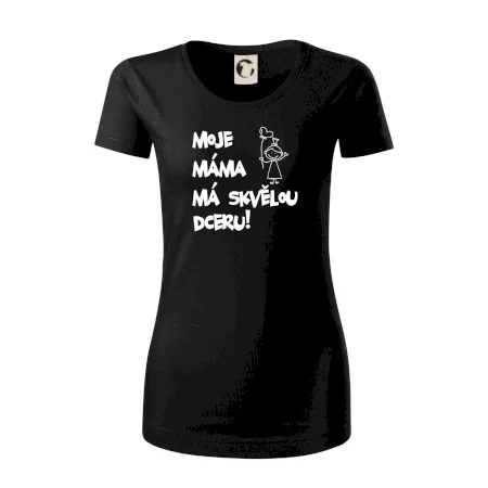 Moje máma má skvělou dceru