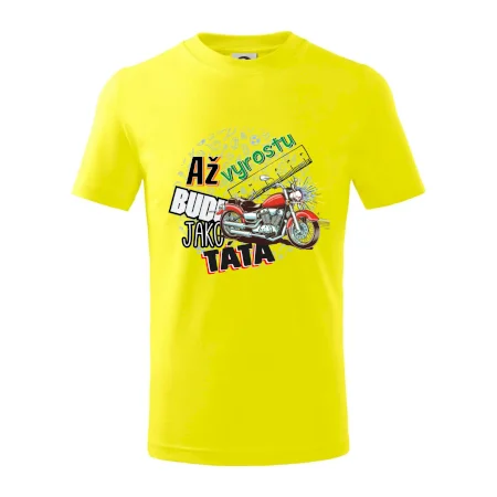 Až vyrostu budu jako táta - klasická motorka