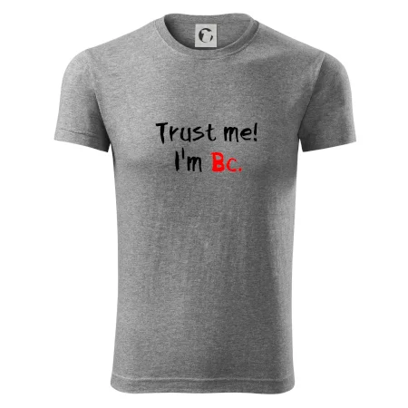 Trust me I´m  Bc. / Věř mi jsem Bc.