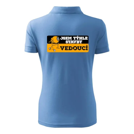 Jsem týhle stavby vedoucí
