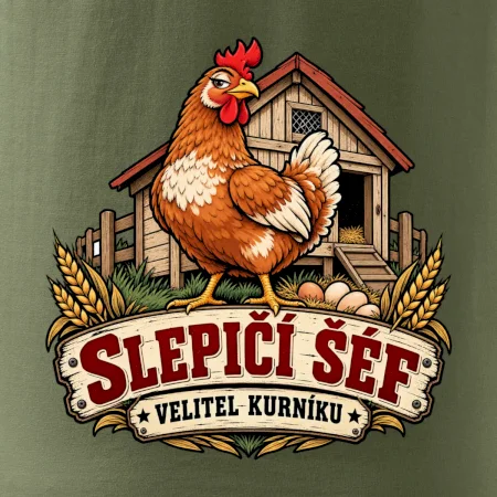 Slepičí šéf velitel kurníku
