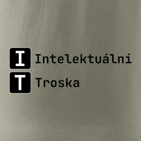 IT Nápis Intelektuální Troska