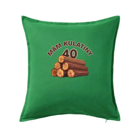 Mám kulatiny 40