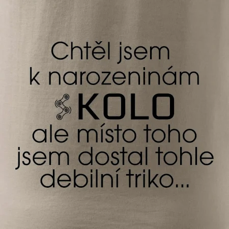 Chtěl jsem dostat k narozeninám kolo