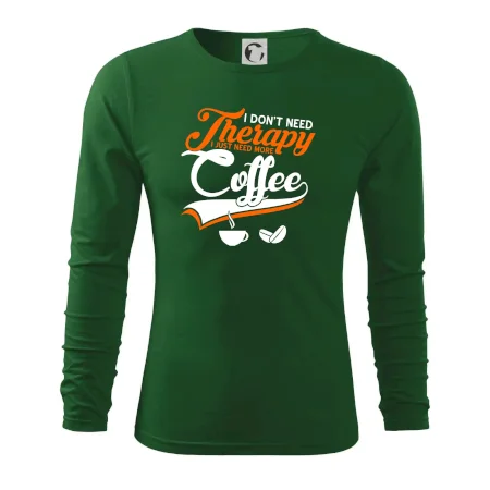 I don't need therapy coffee