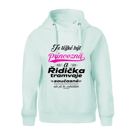 Je těžké být princezna a řidička tramvaje