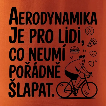Aerodynamika je pro lidi, co neumí pořádně šlapat