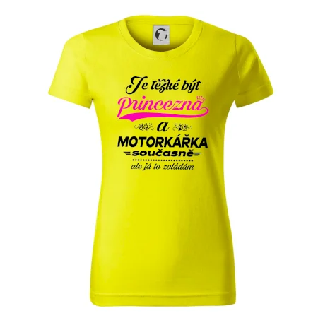 Je těžké být princezna - motorkářka