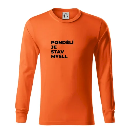 PONDĚLÍ JE STAV MYSLI.