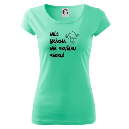 Můj brácha má skvělou ségru
