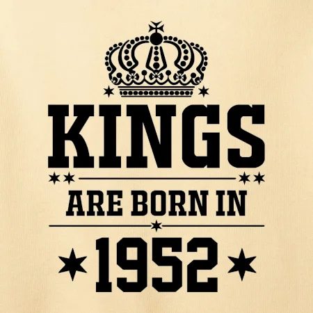 Kings are born in 1952