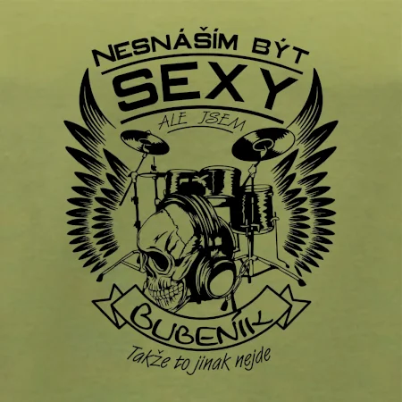 Nesnáším být sexy - bubeník