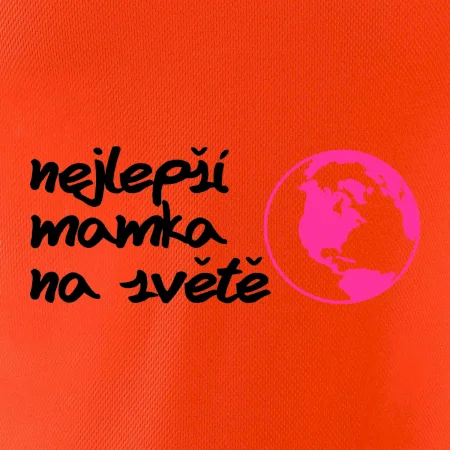 Nejlepší mamka na světě
