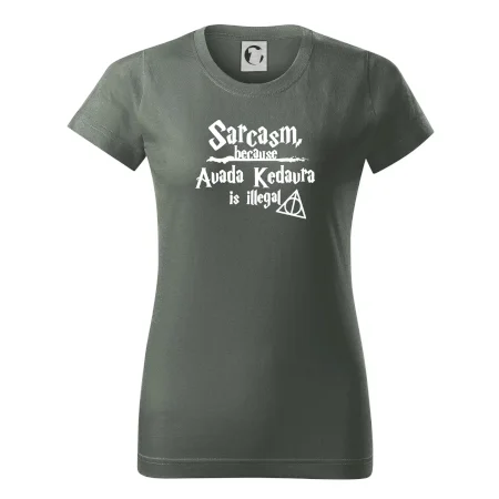 Harry - Sarcasm, because Avada Kedavra is illegal
