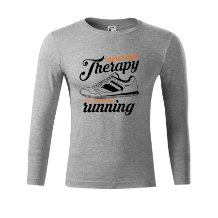 I don't need therapy running