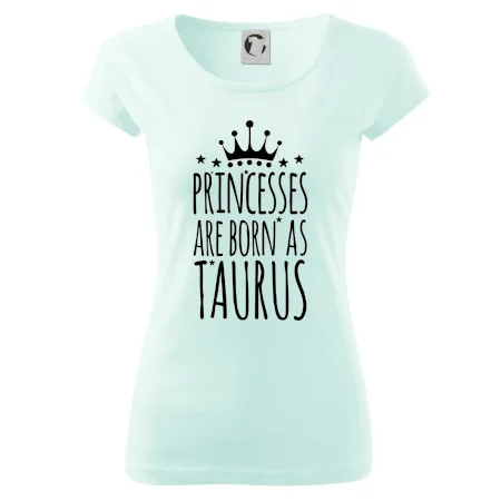 Princesses are born as Taurus - Býk