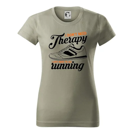 I don't need therapy running