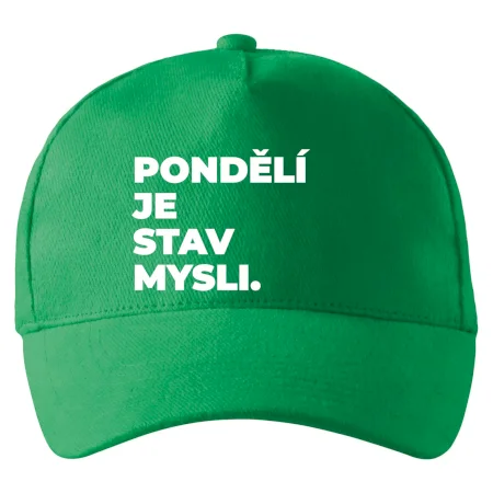 PONDĚLÍ JE STAV MYSLI.