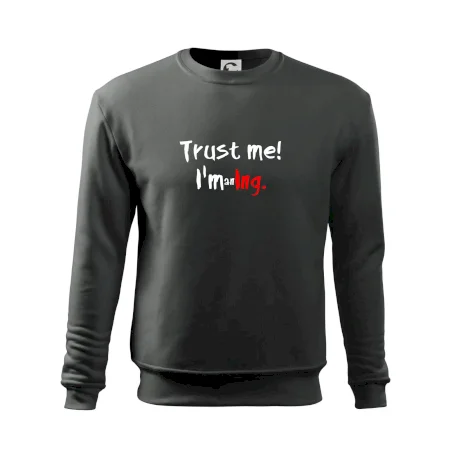 Trust me I´m an Ing. / Věř mi jsem Ing.