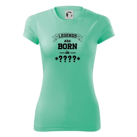 Legends are born in (tvůj měsíc narození)