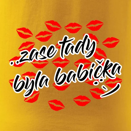 Pusinky  Zase tady byla babička