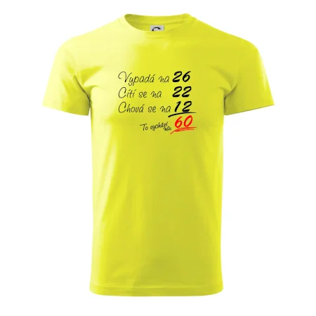 Vypadá, cítí se, chová se - 60 let