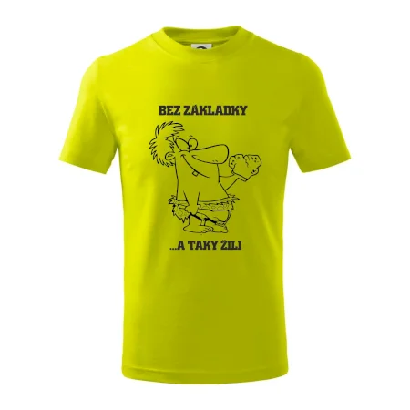 Školní triko - Bez základky