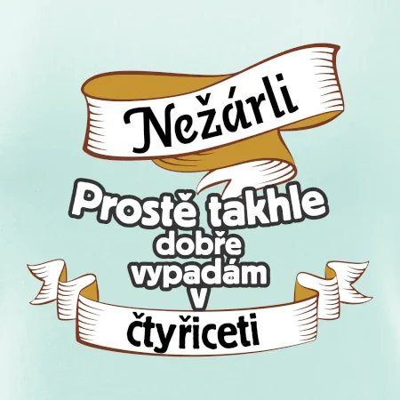 Nežárli pro pány 40