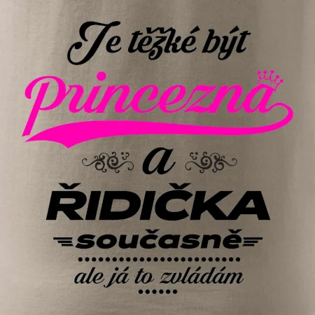 Je těžké být princezna - řidička