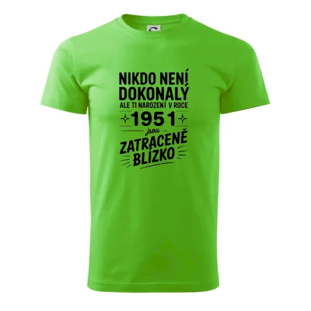 Nikdo není dokonalý ale ti narození v roce 1951 jsou zatraceně blízko