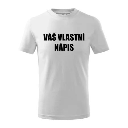 Tvůj vlastní nápis - tiskací