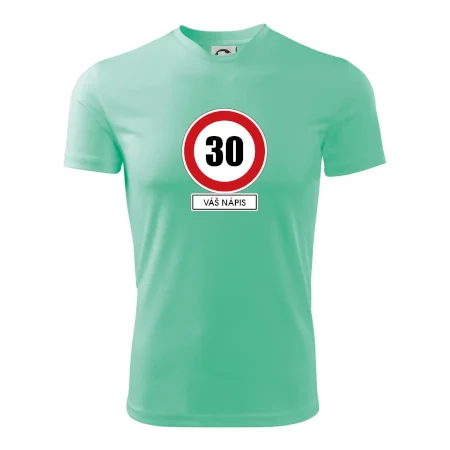 Dopravní značka - rychlost 30 - váš nápis
