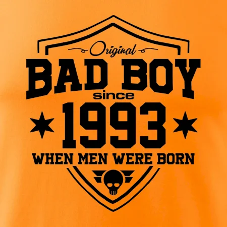 Bad boy since 1993