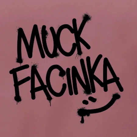 Muck facinka
