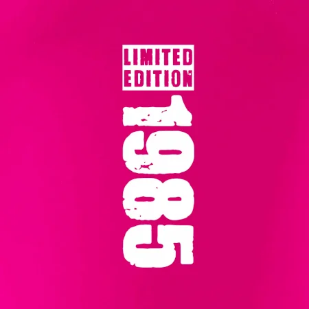 Limited edition 1985 pruh
