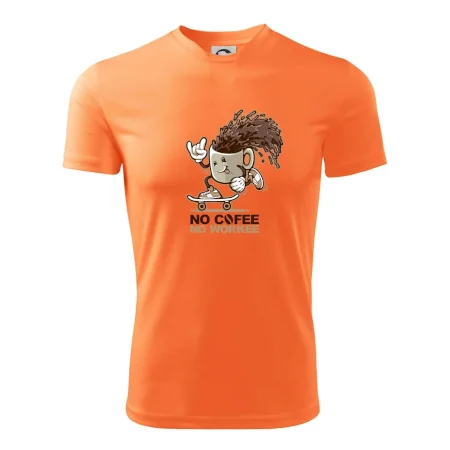 No cofee no workee