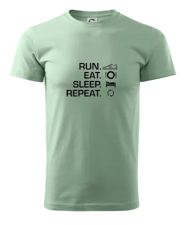Run eat sleep repeat
