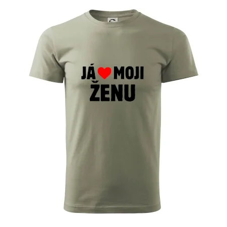 Já miluju svojí ženu
