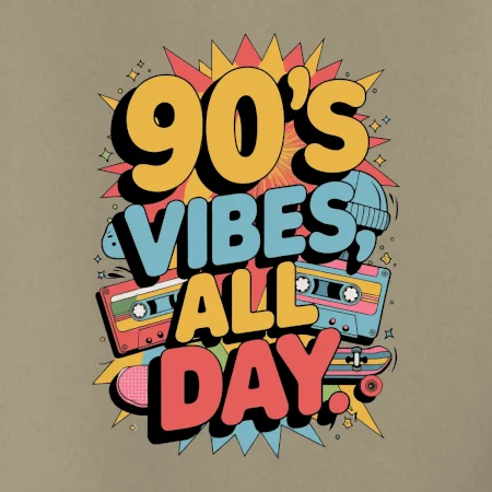 90s vibes all day