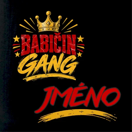 Babička - gang se jménem