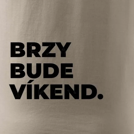 BRZY BUDE VÍKEND.