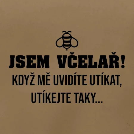 Jsem včelař, utíkejte taky