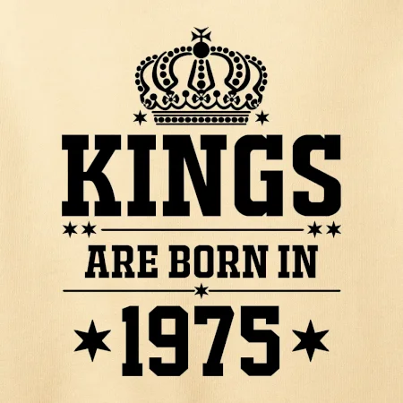 Kings are born in 1975