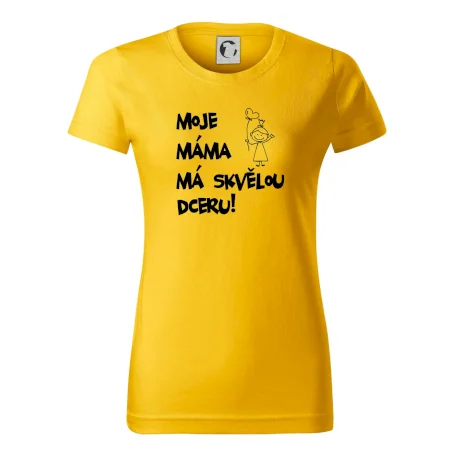 Moje máma má skvělou dceru
