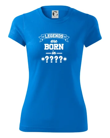 Legends are born in (tvůj měsíc narození)